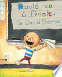 David va à l'école