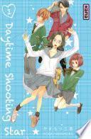 Daytime shooting star - Tome 1