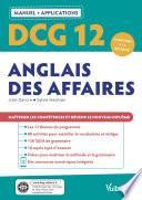 DCG 12 - Anglais des affaires : Manuel et Applications