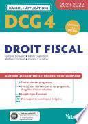 Livre DCG 4 - Droit fiscal : Manuel et Applications 2021-2022