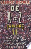 De A à Z : parlons vie
