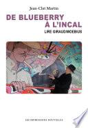 De Blueberry à L'Incal