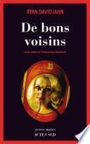 De bons voisins
