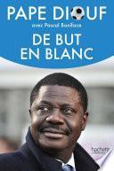 De but en blanc
