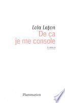 De ça je me console