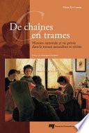 De chaînes en trames