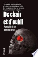 De chair et d'oubli