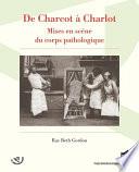 De Charcot à Charlot