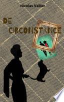 De circonstance