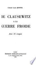 De Clausewitz à la guerre froide