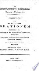 De Constitutionibus Cameralibus (Kammer-Ordnungen) commentatio, etc