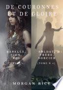 De Couronnes et de Gloire (Tomes 4 et 5)