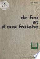 De feu et d'eau fraîche