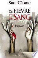 De fièvre et de sang