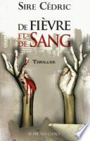 De fièvre et de sang