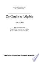 De Gaulle et l'Algérie, 1943-1969