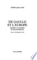 De Gaulle et l'Europe