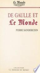 De Gaulle et «Le Monde»