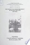 De Gaulle et le Rassemblement du Peuple Français, 1947-1955