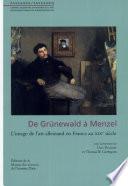 De Grünewald à Menzel