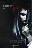 De Guerre, d'Amour et de Sang - tome 7