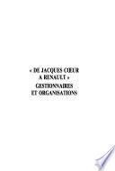 De Jacques Coeur à Renault