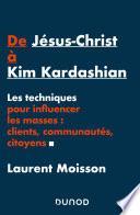 De Jésus-Christ à Kim Kardashian