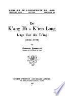 De K'ang Hi à K'ien Long