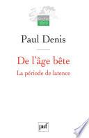 De l'âge bête