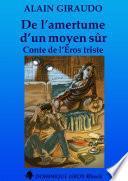 DE L'AMERTUME D'UN MOYEN SÛR (eBook)