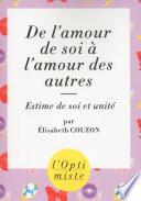 De l'amour de soi à l'amour des autres