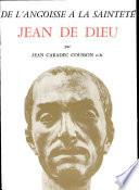 De L'angoisse a la Saintete