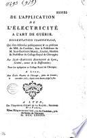 De l'Application de l'électricité à l'art de guérir. Dissertation inaugurale... qui sera défendue... par Jean-Baptiste Bonnefoy,... pour son agrégation au collège royale de chirurgie à Lyon...