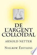 de l'Argent Colloïdal