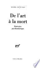De l'art à la mort