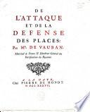 De l'attaque et de la defense des places