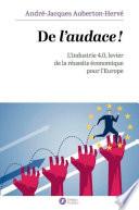De l'audace !
