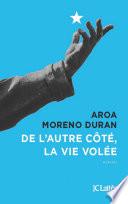 De l'autre côté, la vie volée