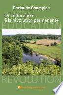 De l'éducation à la révolution permanente