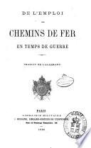 De l'emploi des chemins de fer en temps de guerre
