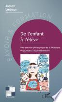 De l'enfant à l'élève