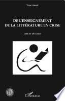 De l'enseignement de la littérature en crise