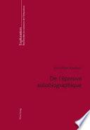 De l'épreuve autobiographique