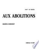De l'esclavage aux abolitions