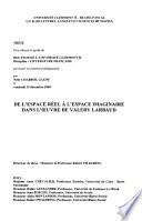 De l'espace réel à l'espace imaginaire dans l'oeuvre de Valéry Larbaud