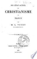 De l'état actuel du christianisme en France