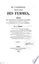 De l'existence morale et physique des femmes