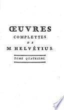 De L'Homme, De Ses Facultés Intellectuelles, Et De Son Éducation. Ouvrage posthume
