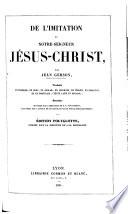 De l'imitation de Notre Seigneur Jésus-Christ