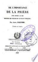 De l'importance de la prière pour obtenir de Dieu toutes les grâces et le salut éternel